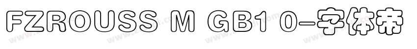 FZROUSS M GB1 0字体转换